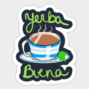 "yerba buena" by Monica Lara Sticker